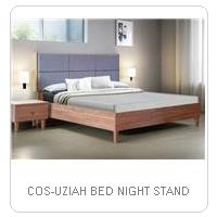 COS-UZIAH BED NIGHT STAND